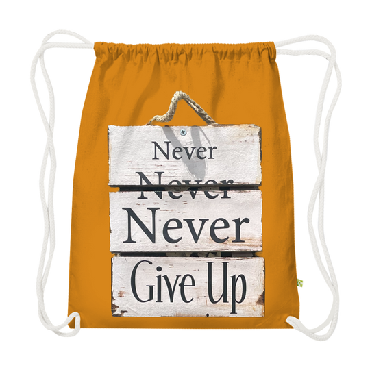 Never give up – Gym Bag aus Bio-Baumwolle